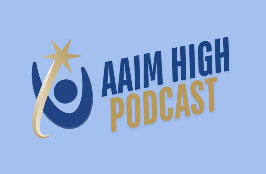 AAIM High Podcast